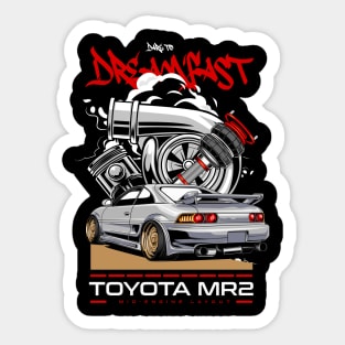 DreamFast MR2 Sticker